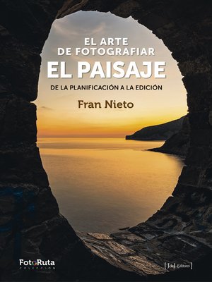 cover image of El arte de fotografiar el paisaje